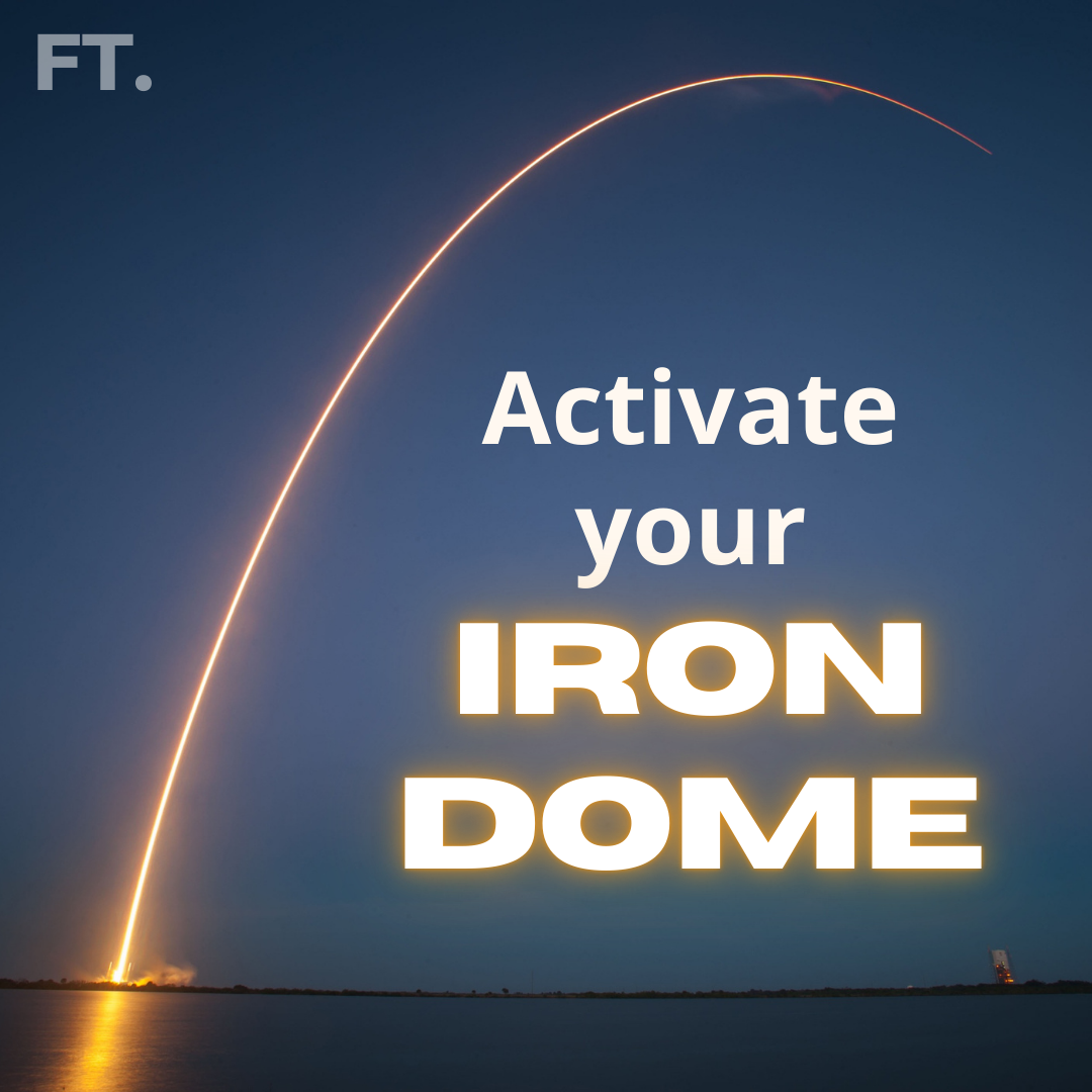 Activate Your Iron Dome